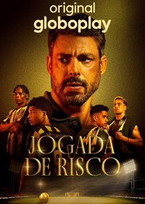 Jogada de Risco poster