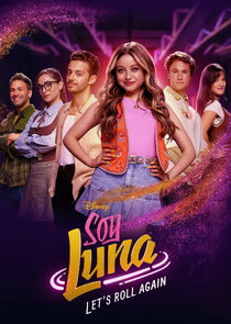 Soy Luna: Volver a Rodar