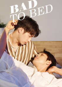 Bad to Bed