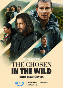 The Chosen in the Wild with Bear Grylls poster