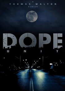 D.O.P.E. Unit poster
