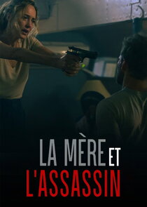 La Mère et l'Assassin poster
