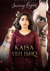 Kaisa Yeh Ishq