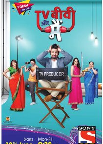 TV, Biwi Aur Main