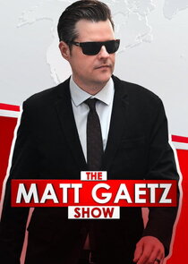 The Matt Gaetz Show thumbnail
