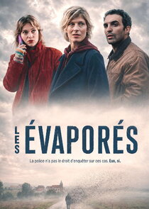 Les évaporés season 1
