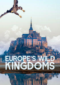 Europe's Wild Kingdoms poster