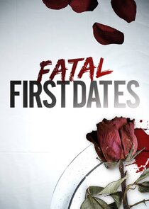 Fatal First Dates