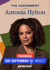 The Assignment with Antonia Hylton poster