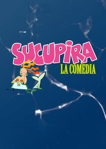 Sucupira: La Comedia