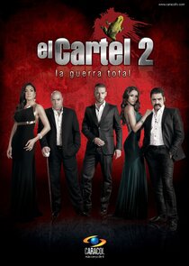 El cartel 2 - La guerra total poster