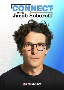 Connect with Jacob Soboroff poster