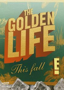 The Golden Life