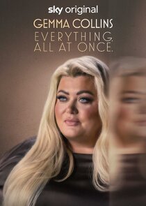 Gemma Collins: Everything. All at Once poster
