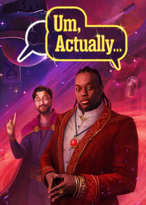 Um, Actually...