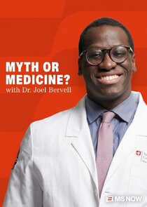 Myth or Medicine? with Dr. Joel Bervell poster