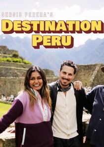Sergio Perera's Destination Peru