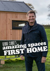 George Clarke's Amazing Spaces: First Home