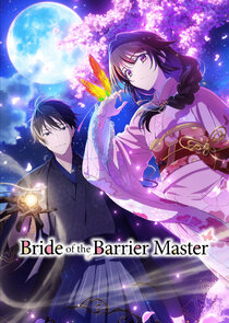 Bride of the Barrier Master