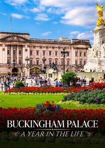 Buckingham Palace: A Year in the Life poster