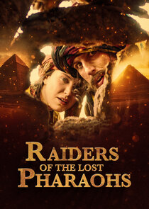 Raiders of the Lost Pharaohs poster