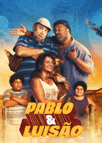Pablo & Luisão poster