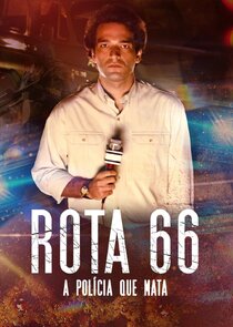 Rota 66: A Polícia que Mata