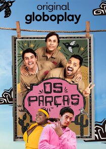 Os Parças - A Série