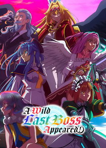 A Wild Last Boss Appeared! anime poster