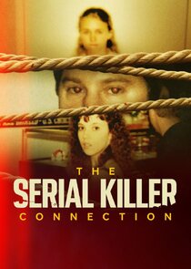 The Serial Killer Connection