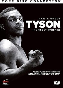Mike Tyson: Raw and Uncut poster