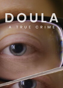 Doula: A True Crime