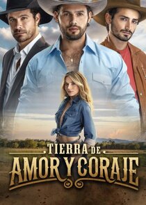 Tierra de Amor y Coraje