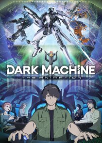 Dark Machine: the Animation