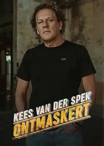 Kees Van Der Spek Ontmaskert
