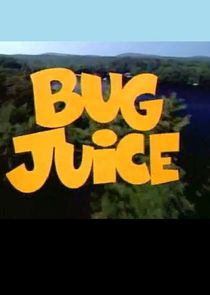 Bug Juice