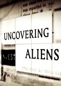 Uncovering Aliens