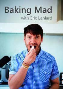 Baking Mad with Eric Lanlard
