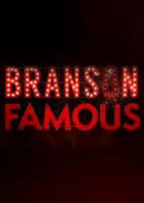 Branson Famous