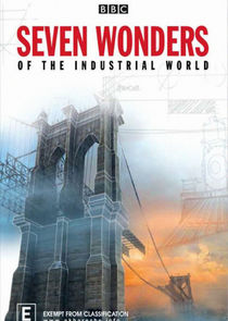 Seven Wonders of the Industrial World