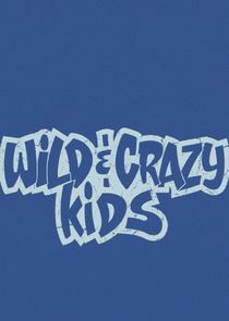 Wild & Crazy Kids