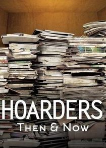 Hoarders: Then & Now