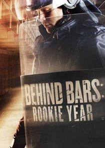 Behind Bars: Rookie Year