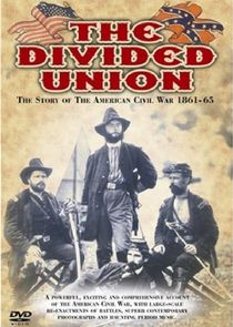 The Divided Union American Civil War 1861-1865