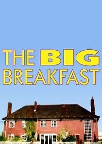 The Big Breakfast — кадр
