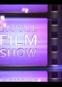 The Little Film Show