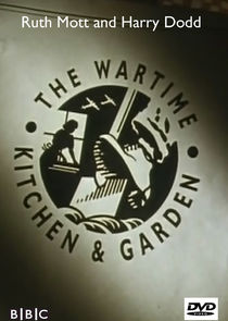 The Wartime Kitchen and Garden