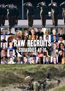 Raw Recruits: Squaddies at 16