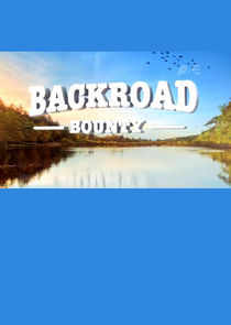 Backroad Bounty — кадр