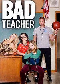Bad Teacher